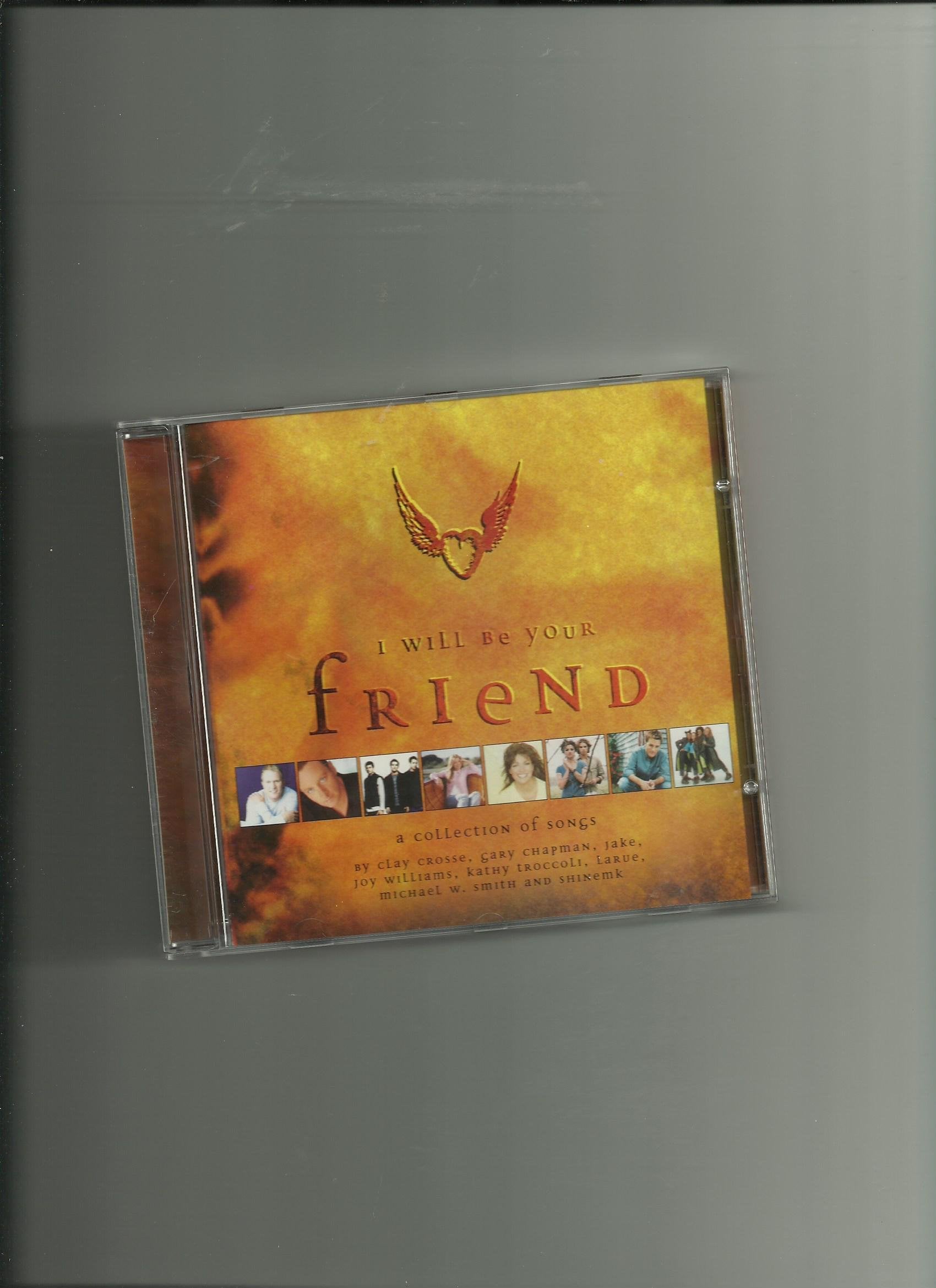 I Will Be Your Friend Music