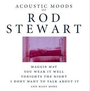 Acoustic Moods of Rod Stewart Other music genres