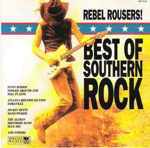 Rebel Rousers-Best of Southern Metal & Hardrock