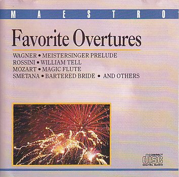Favorite Overtures: Meistersinger Prelude, William Tell, Magic Flute, Bartered Bride and Others (UK Import) Classical