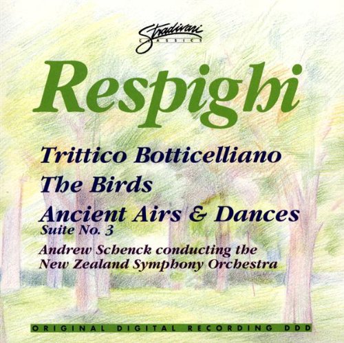 Respighi: Trittico Botticelliano / Birds / Ancient Airs & Dances Suite No. 3 cd