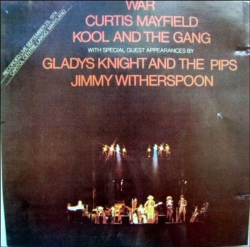 War, Curtis Mayfield, Kool & The Gang, Gladys Knight & The Pips, Jimmy Witherspoon (live, Sept. 25th, 1974) Music
