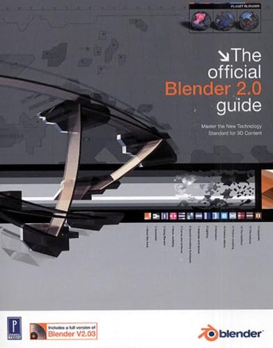 The official Blender 2.0 Guide, w. CD-ROM, Engl. edition: Master the New Technology Standard for 3D Content. CD includes a full version of Blender V2.03 Computer Science