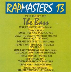 Rap Masters: Best of Bass Funk, R&B & Soul