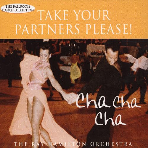 Product Image: Cha Cha Cha-Take Your Partners Please