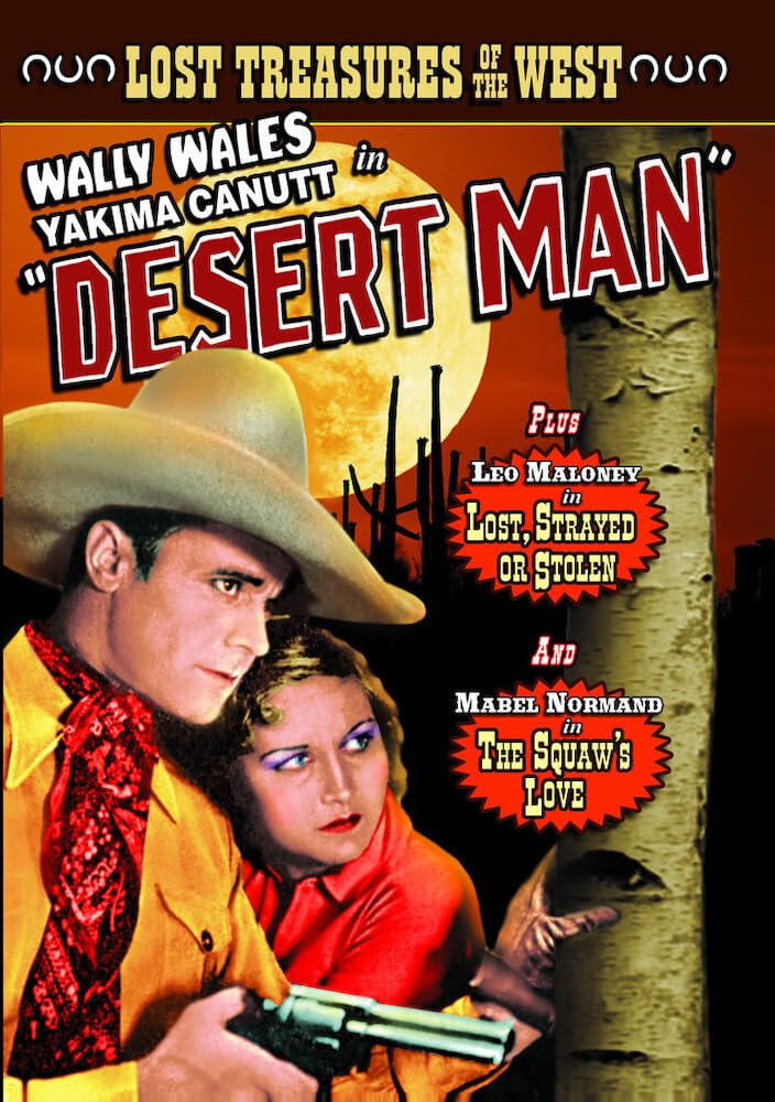 Lost Treasures of the West: Desert Man Films