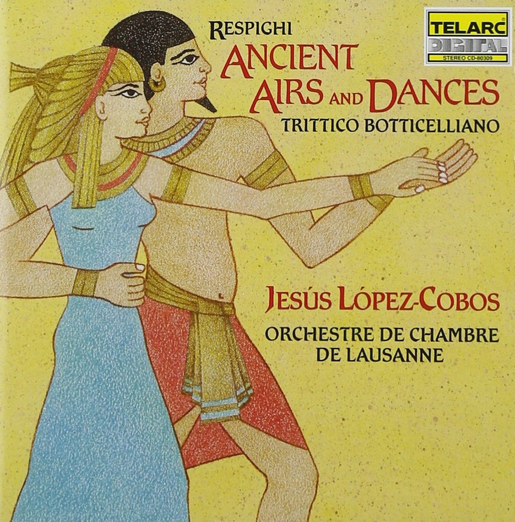 Ottorino Respighi: Ancient Airs und Dances Classical