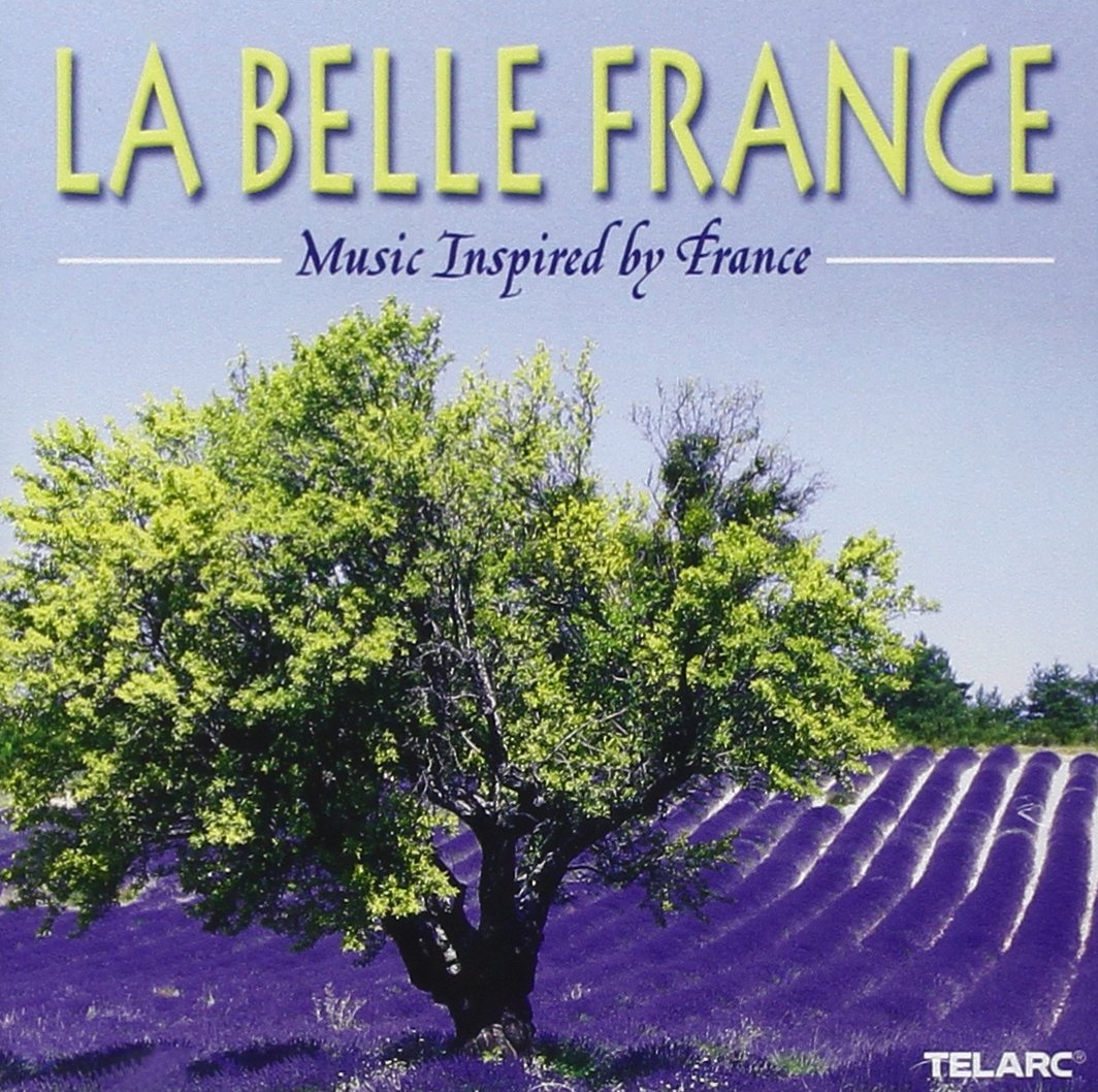 La Belle France: Musica Di Autori France cd