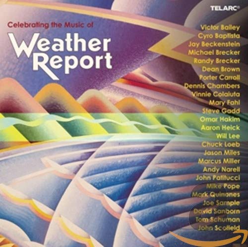 Product Image: Celebrating the Music of Weather Report