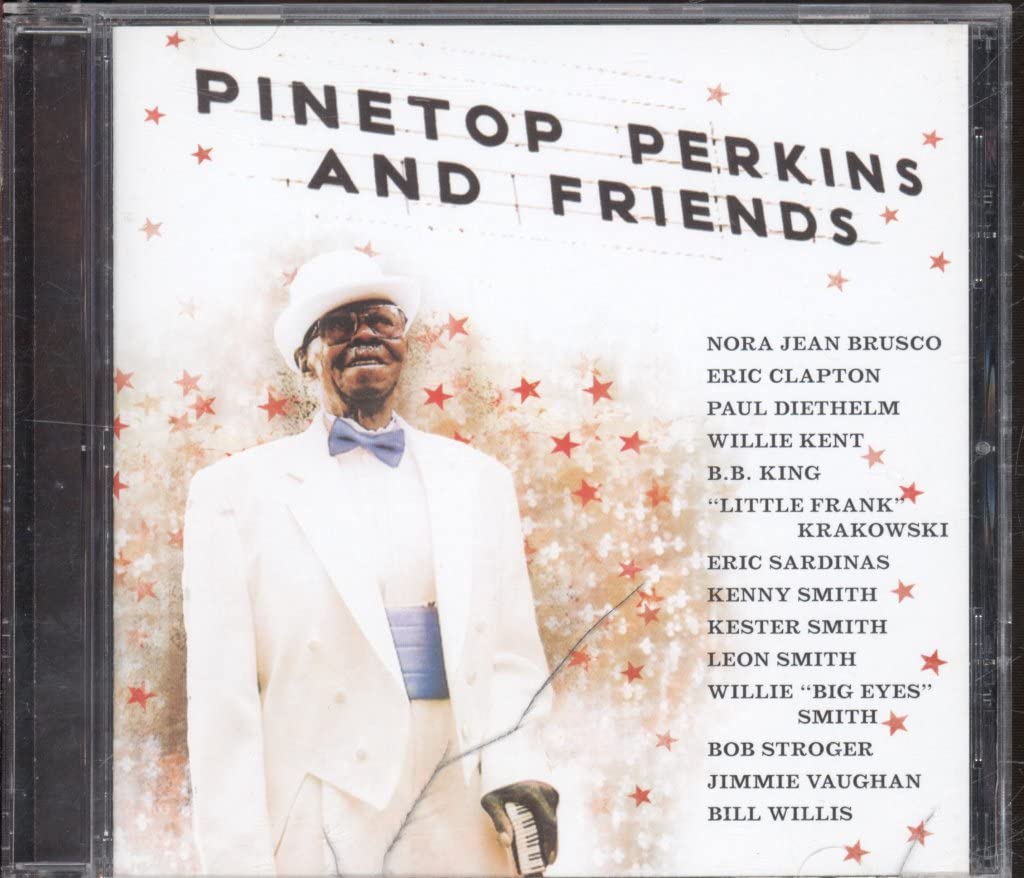 Pinetop Perkins and Friends Blues