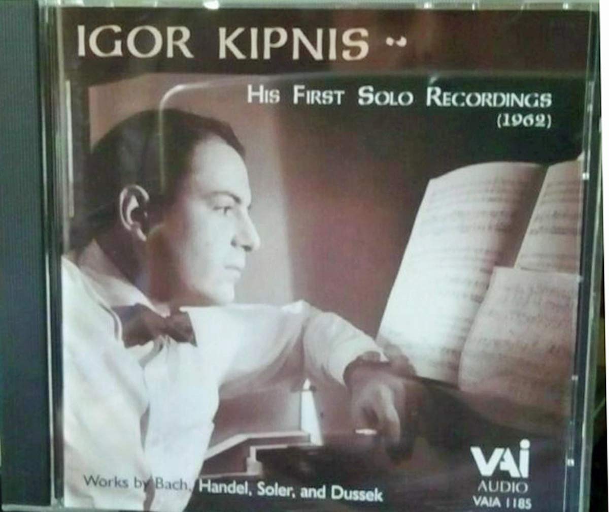 Igor Kipnis - Igor Kipnis, His First Solo Recordi Classical