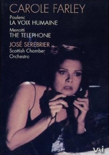 Poulenc, Francis / Gian Carlo Menotti - La Voix Humaine / The Telephone Movies