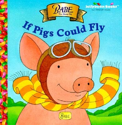 Product Image: "If Pigs Could Fly by Kenny LaFreniere"