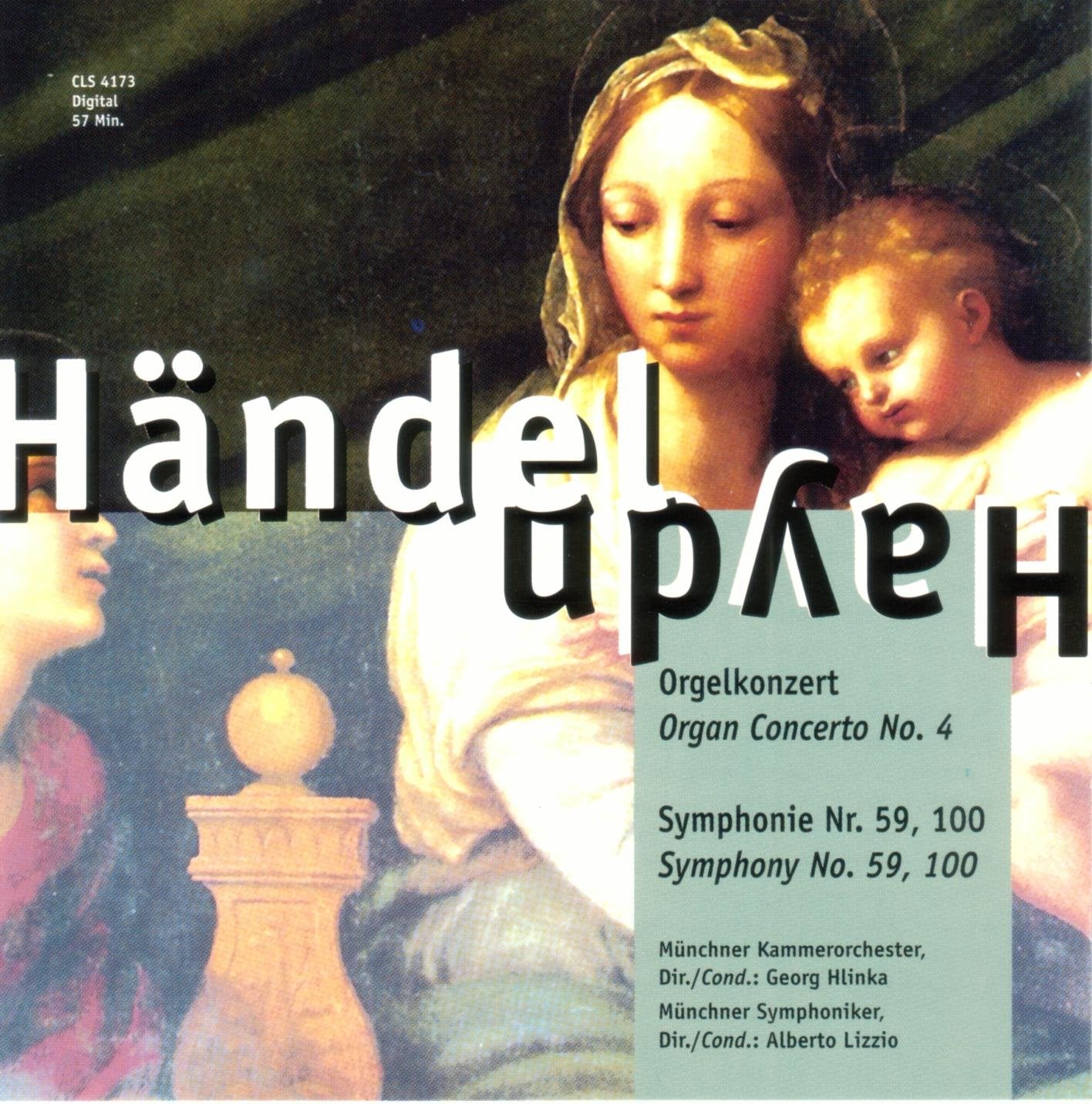 Orgelkonzerte Hwv 289-94 / Sinfonien 59, 100 Classical