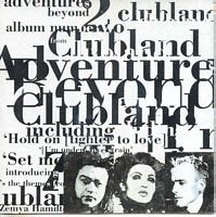 Adventures Beyond Clubland Music