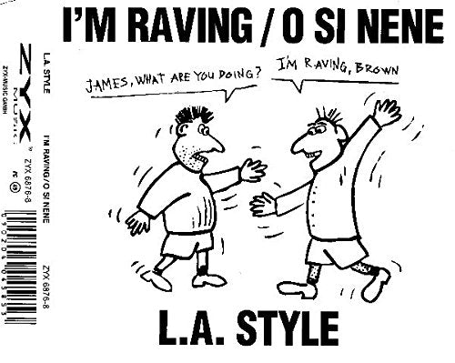 Product Image: I'M Raving/O Si Nene