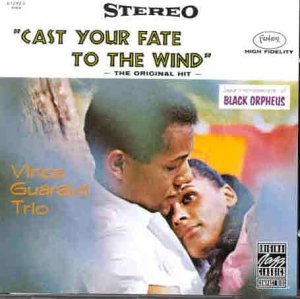 Cast Your Fate to the Wind Jazz