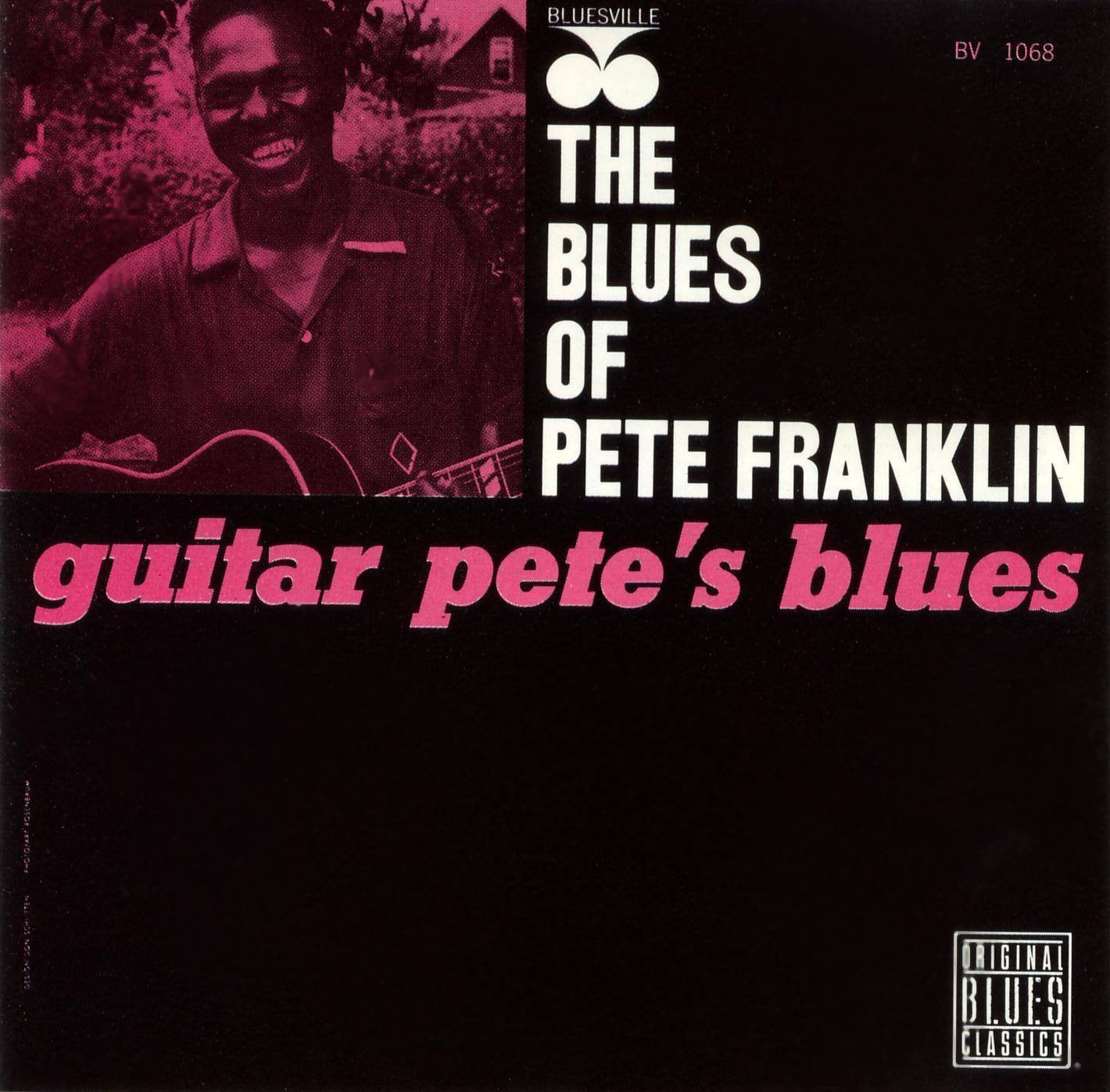 The Blues Of Pete Franklin - Guitar Pete's Blues (1993) Made in Germany Blues