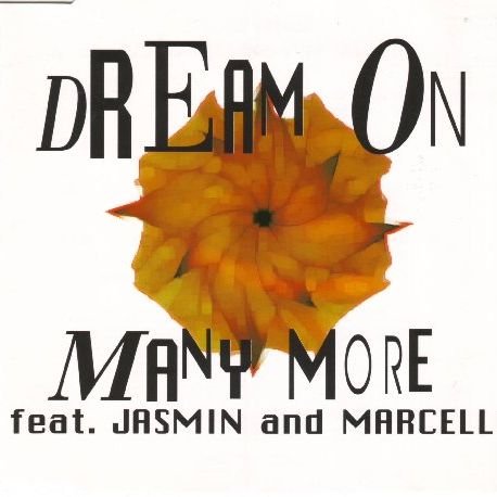Dream on (#zyx7196, feat. Jasmin and Marcellous) Music
