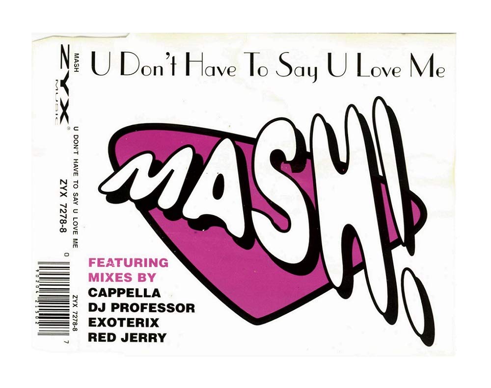 U don't have to say u love me Music