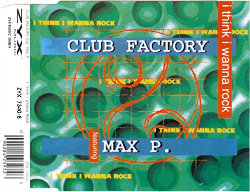 I think I wanna rock (#zyx7340, feat. Max P.) Metal & Hardrock