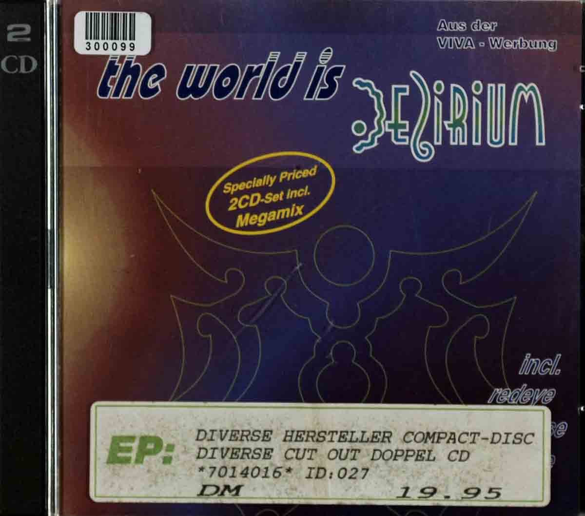 The World Is Delirium Incl. Redeye, Solar Eclipse, Genetic Waste Dance & Electronic