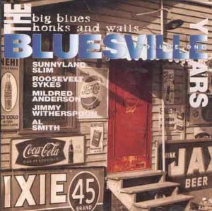 Bluesville Years Vol.1 Big Blu Blues