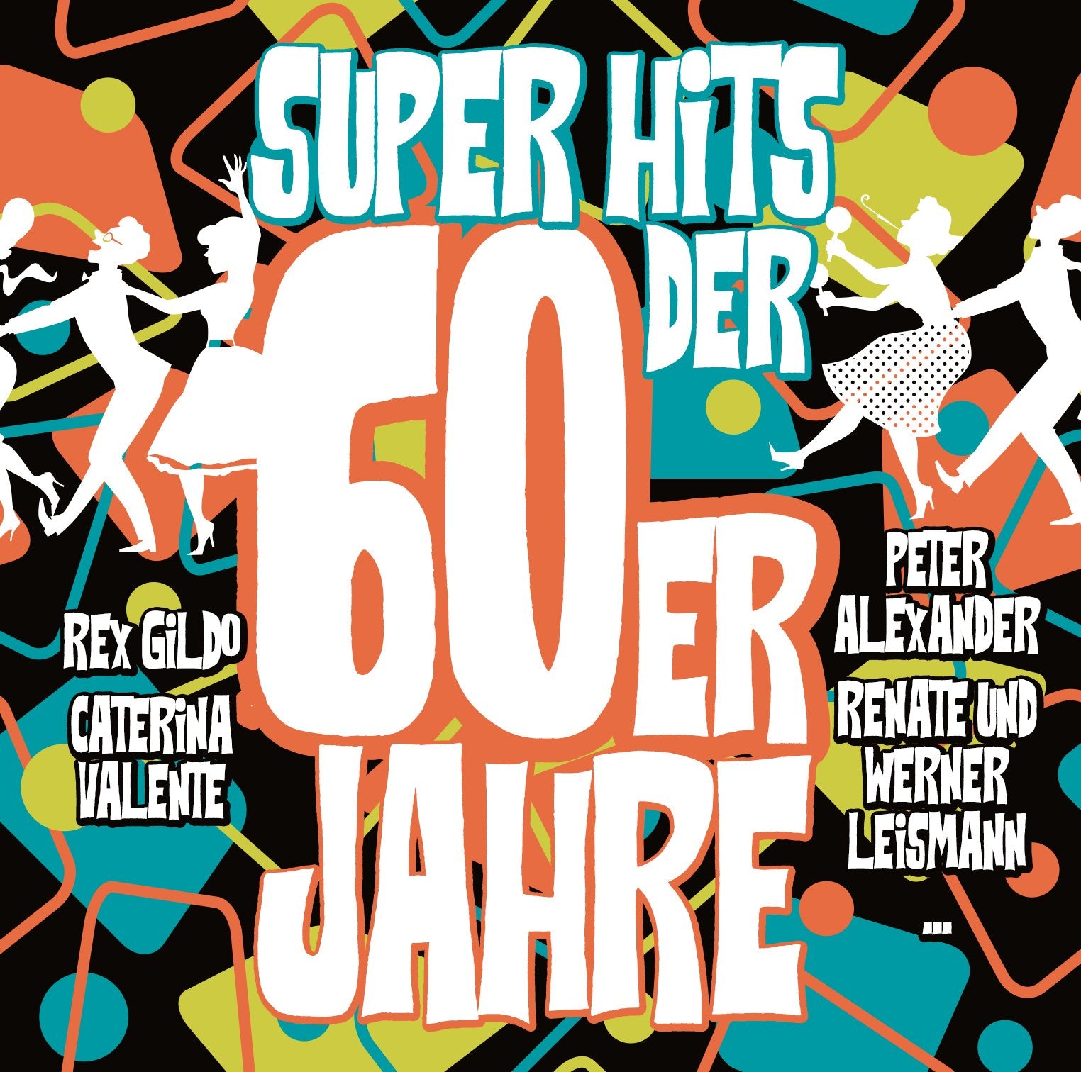 Super Hits der 60er Jahre German Schlager & Volksmusik