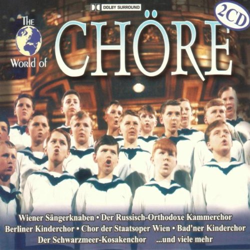The World Of - Chöre Classical