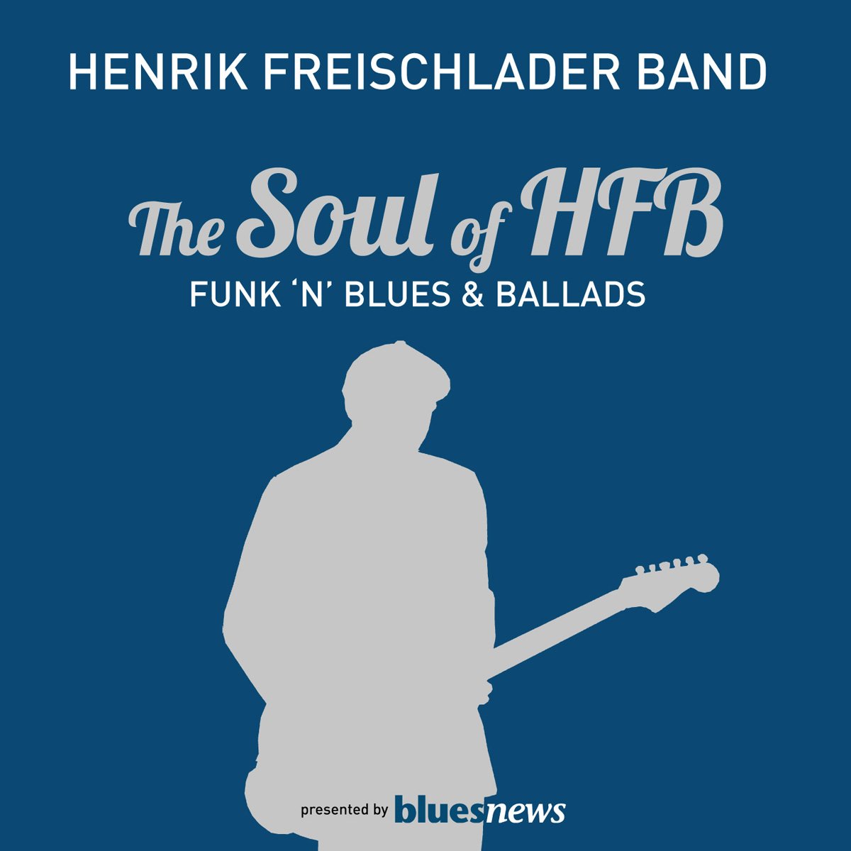 The Soul of Hfb - Funk 'N' Blu cd