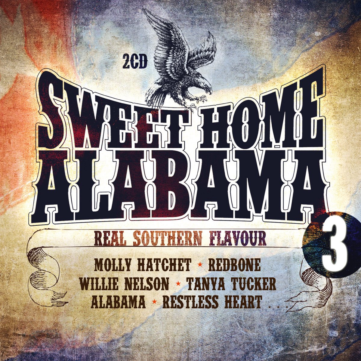Sweet Home Alabama Vol.3-Real Southern Flavour Country & Folk