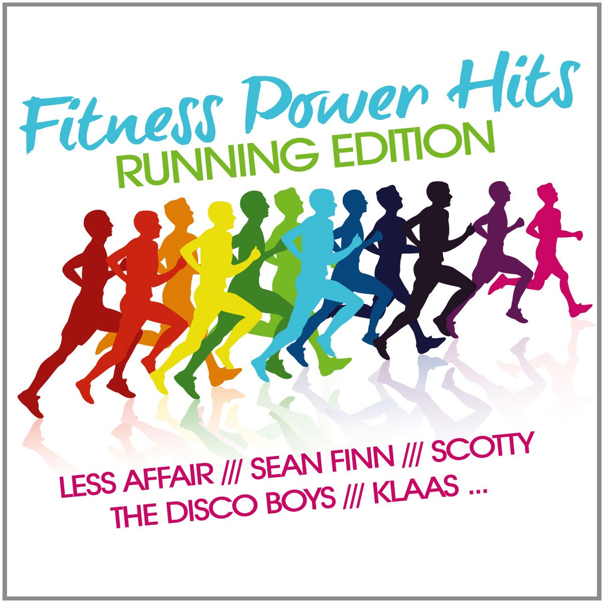 Fitness Power Hits: Running Edition Dance & Electronic