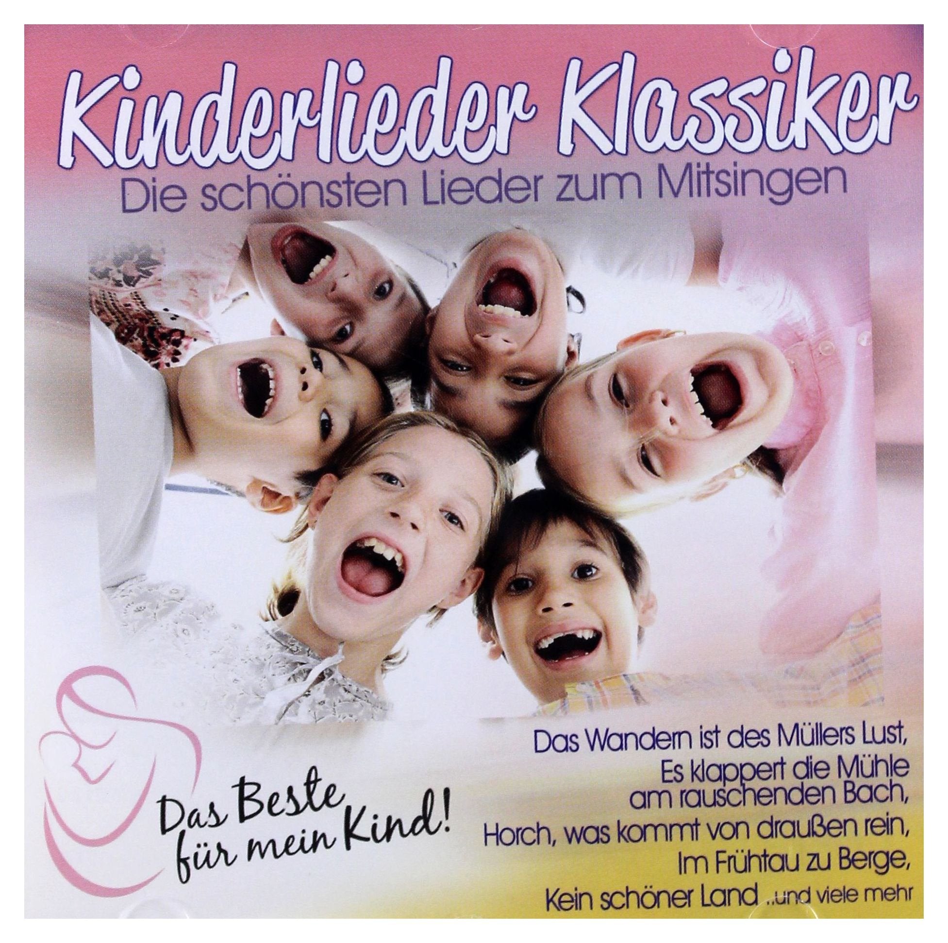 Kinderlieder-Klassiker: Das Beste für mein Kind Children & Young People