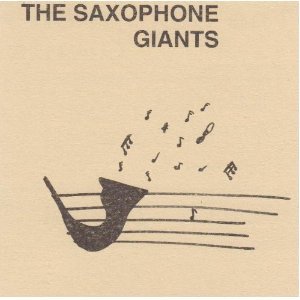 Product Image: The Saxophone Giants
