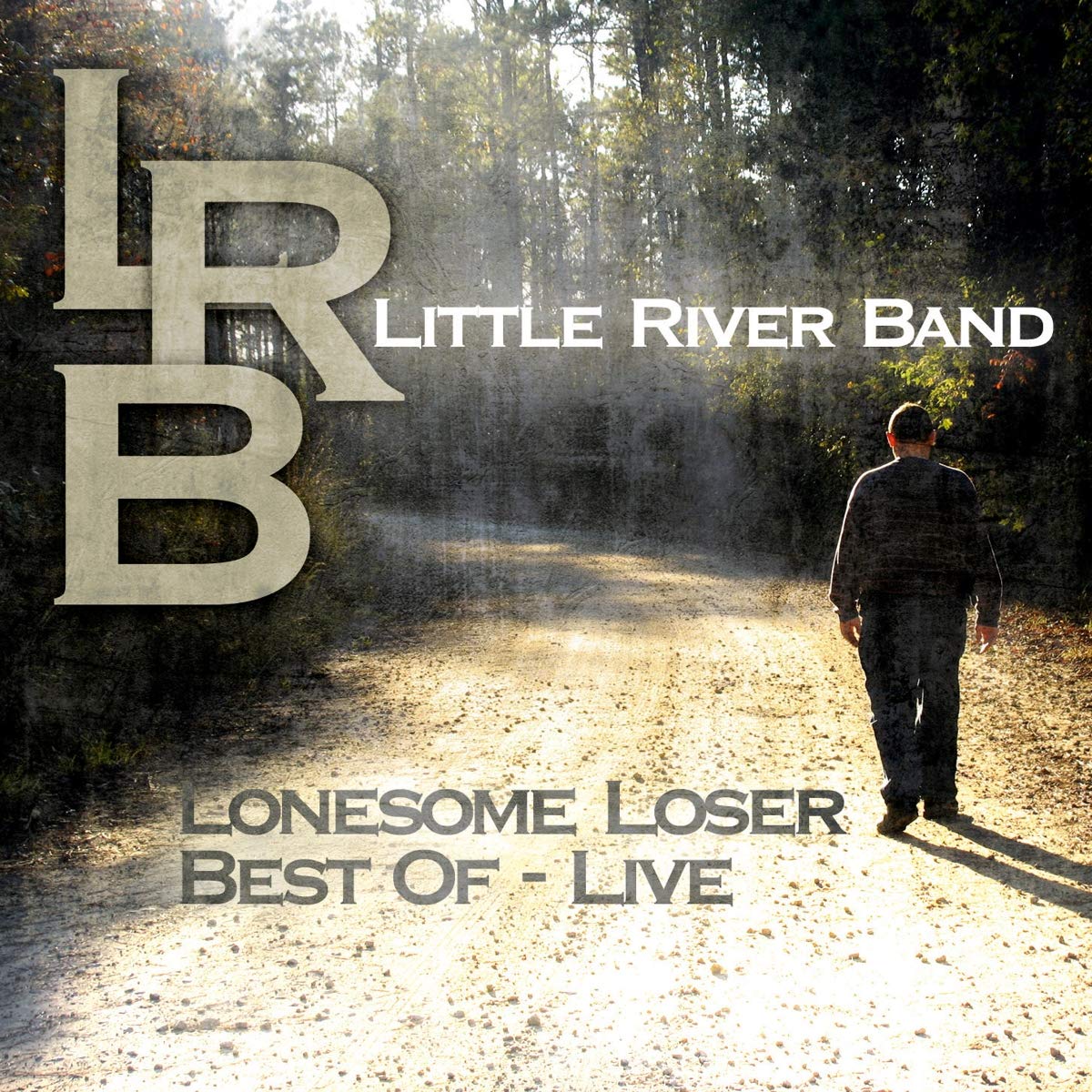 Lonesome Loser-Best of Live Rock