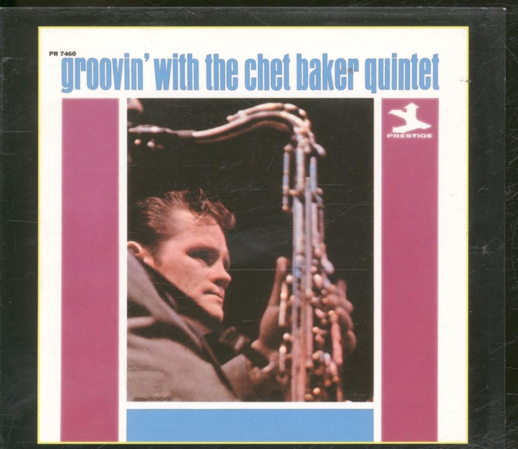 Groovin' With The Chet Baker Quintet cd