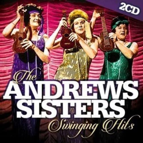 The Andrews Sisters Swinging Hits cd