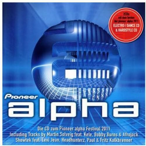 Pioneer Alpha Festival Dance & Electronic