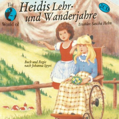 Heidi - Heidis Lehr- und Wanderjahre, 2 Audio-CDs (Hörspiel) Music for Children