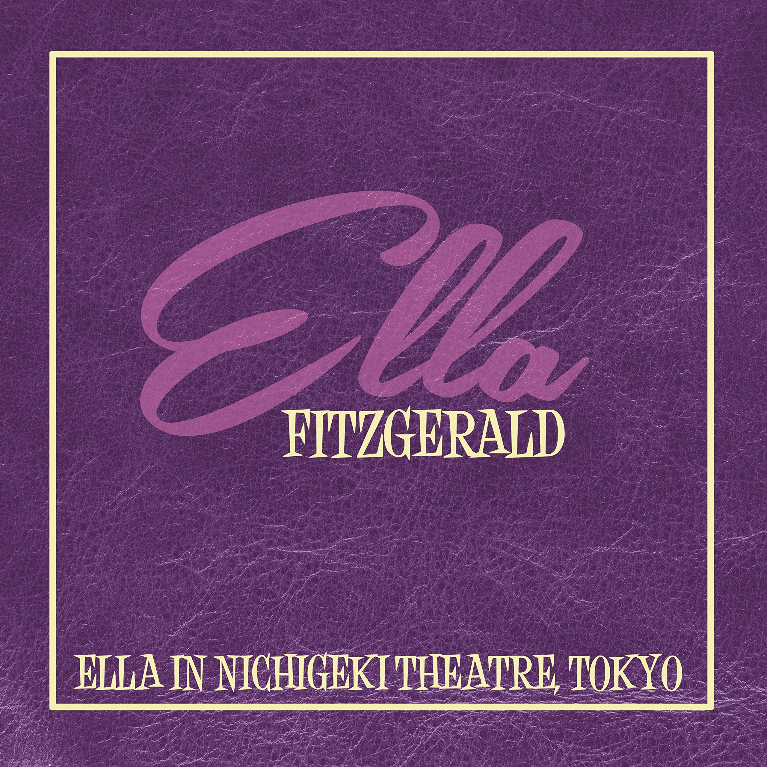 Ella In Nichigeki Theatre, Tokyo Jazz
