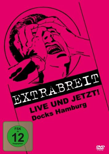 Extrabreit - Live und Jetzt!/Docks Hamburg Films