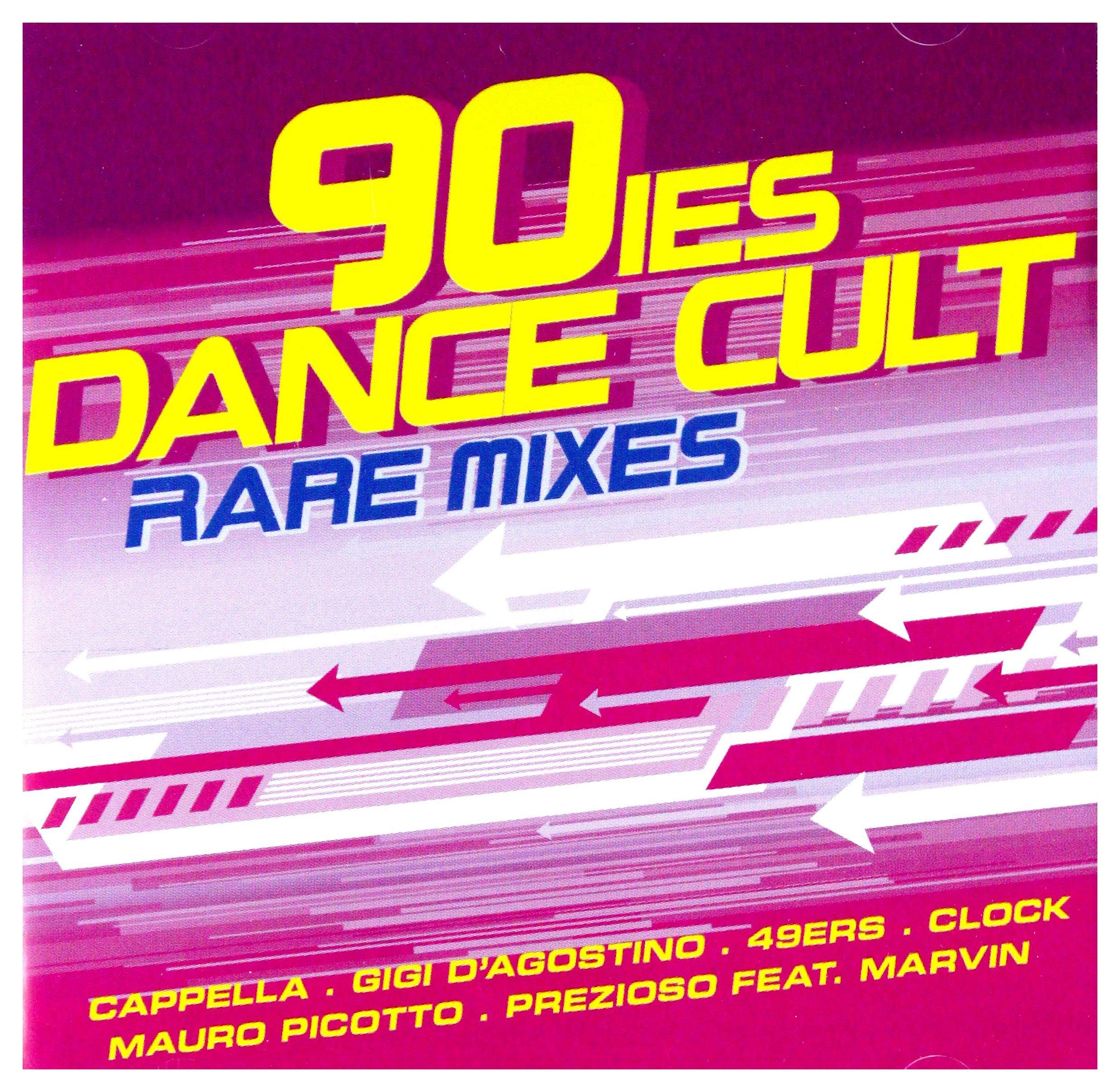 90ies Dance Cult (Rare Mixes) Music