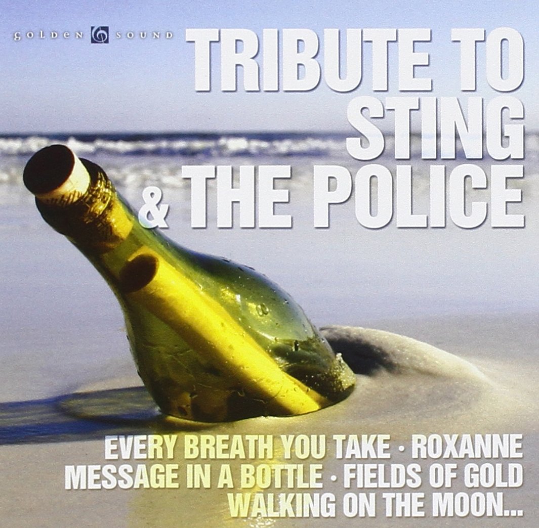 Sting & the Police,Tribute to Rock