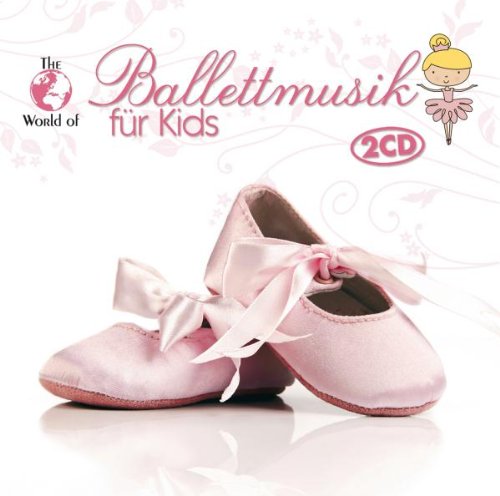 Ballettmusik F??R Kids Music for Children