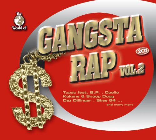 Gangsta Rap Vol. 2 Dance & Electronic