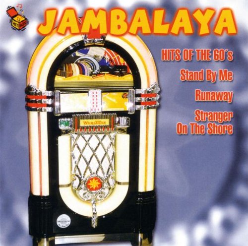 Jambalaya-Hits of the 60 S Dance & Electronic