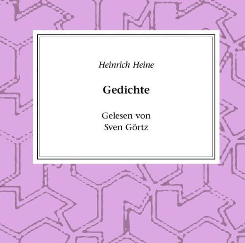 Heinrich Heine: Gedichte cd