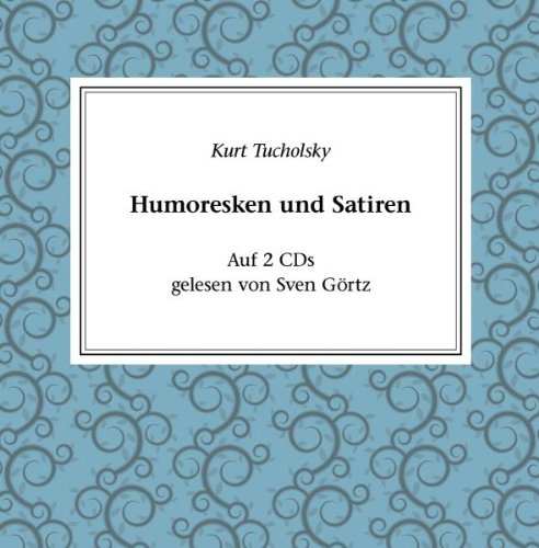 Kurt Tucholsky: Satire und Hum Books