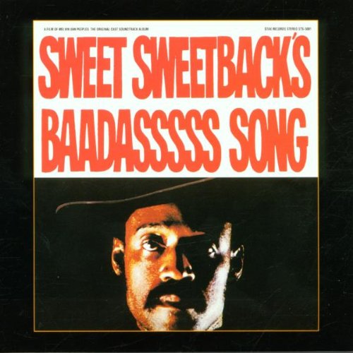 Sweet Sweetback's Baadasssss Song Funk, R&B & Soul