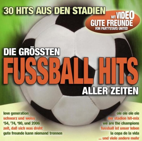 Die Grössten Fussball-Hits Aller Zeiten Music